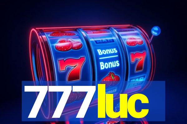 777luc