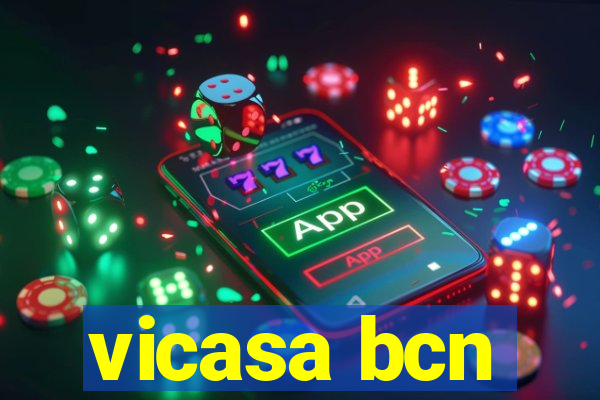 vicasa bcn