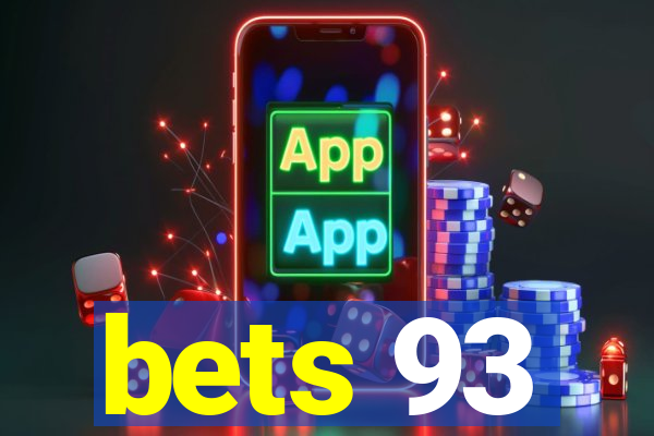 bets 93