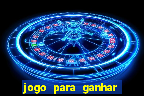 jogo para ganhar dinheiro no pix sem depositar nada