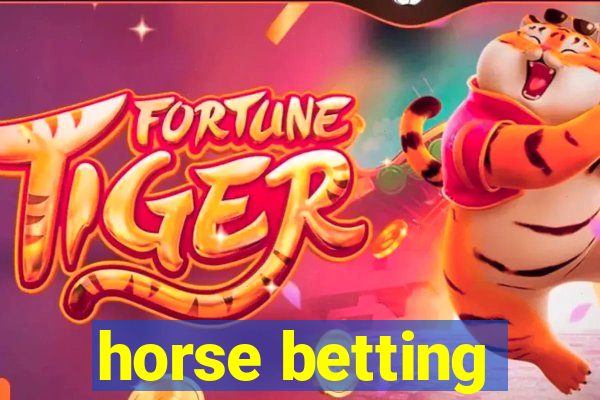 horse betting