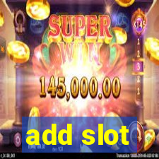 add slot