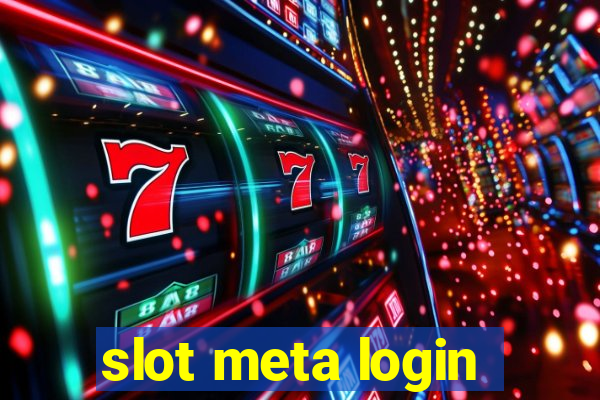 slot meta login