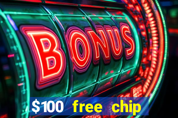 $100 free chip casino captain jack 2020