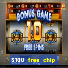 $100 free chip casino captain jack 2020