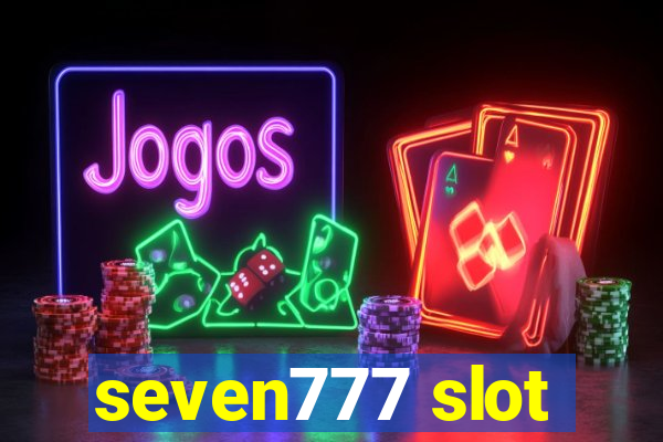 seven777 slot