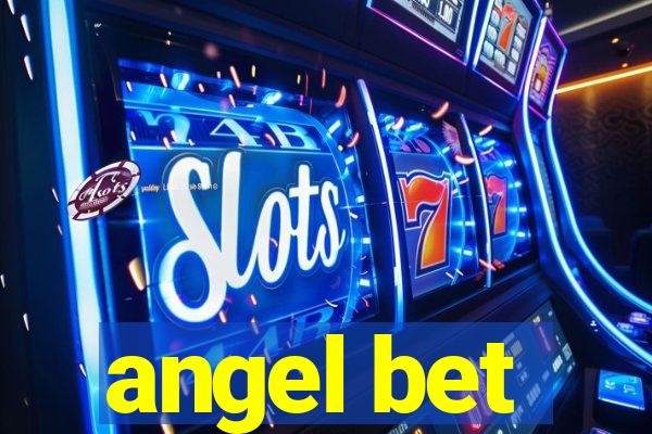 angel bet