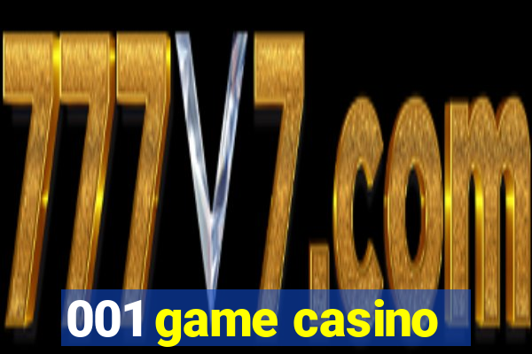 001 game casino