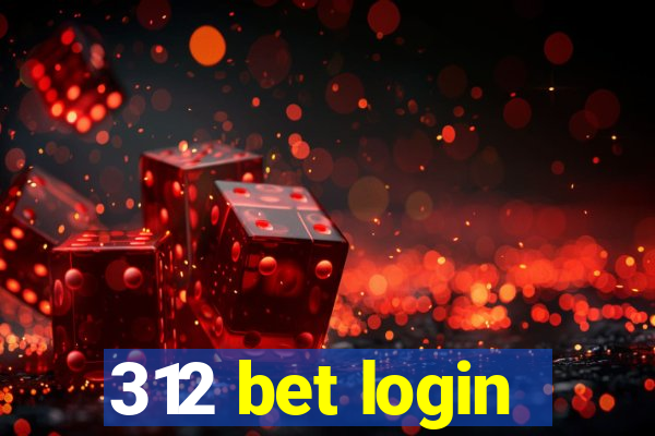 312 bet login