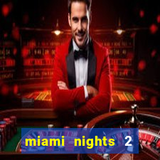 miami nights 2 java pt-br 320x240