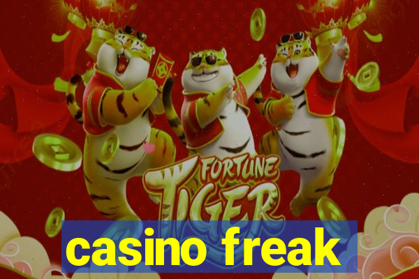 casino freak