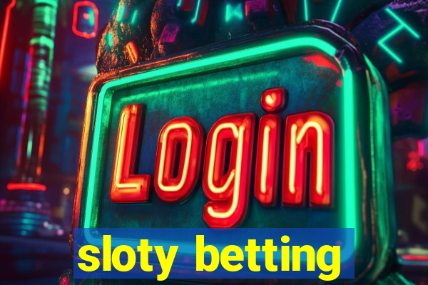 sloty betting