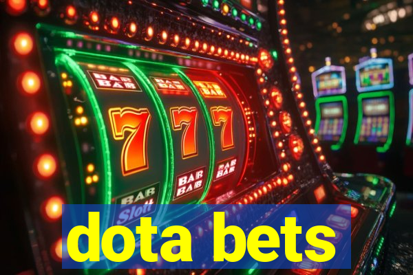 dota bets