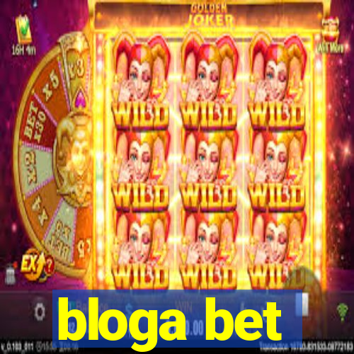 bloga bet