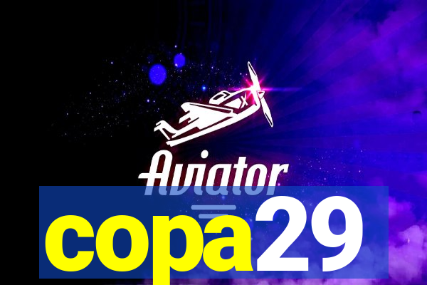 copa29