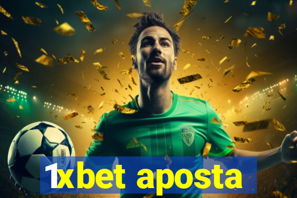 1xbet aposta