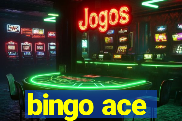 bingo ace