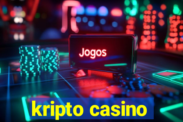 kripto casino