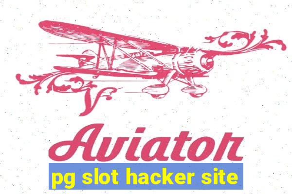 pg slot hacker site