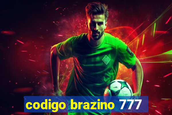 codigo brazino 777