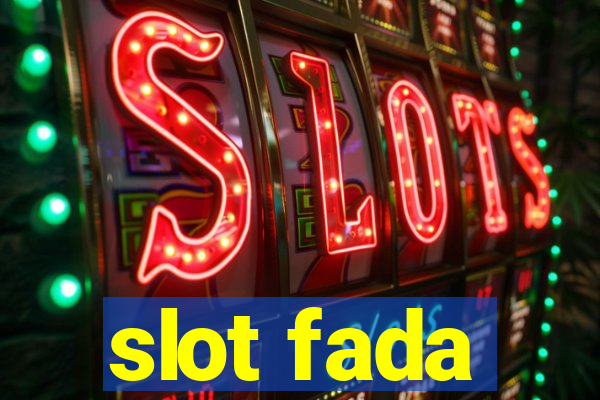 slot fada