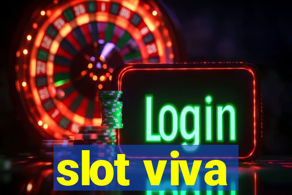 slot viva