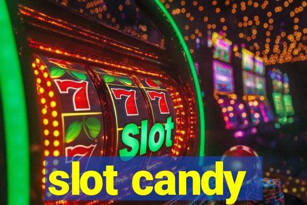 slot candy