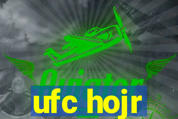 ufc hojr