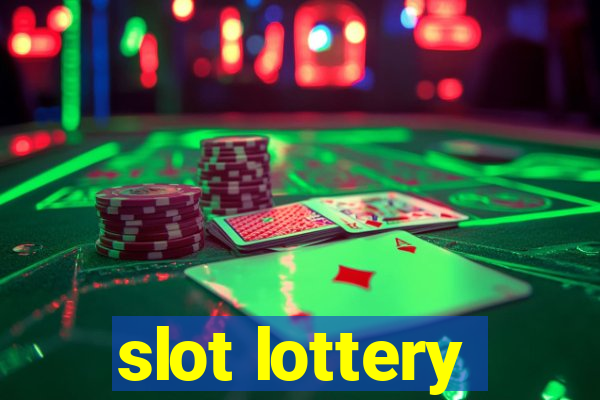 slot lottery