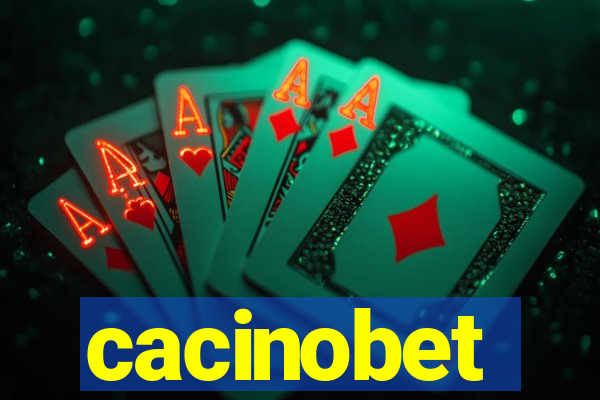 cacinobet