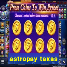 astropay taxas