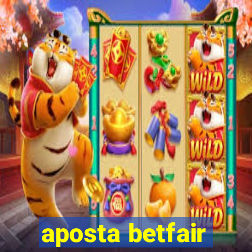 aposta betfair