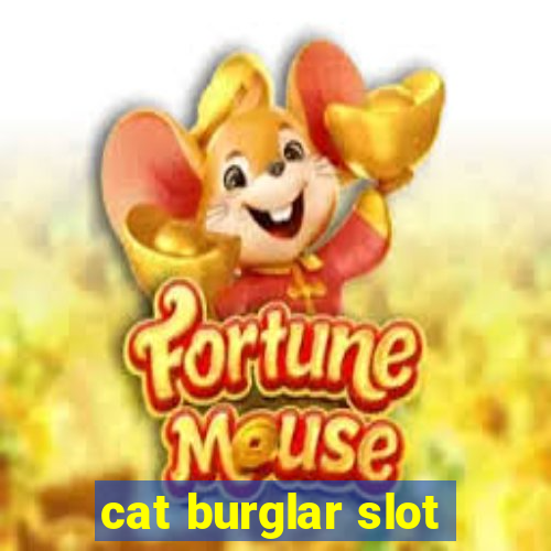 cat burglar slot