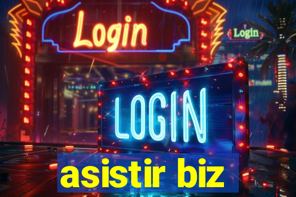 asistir biz