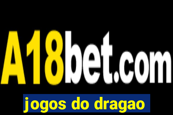 jogos do dragao