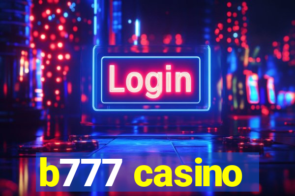 b777 casino