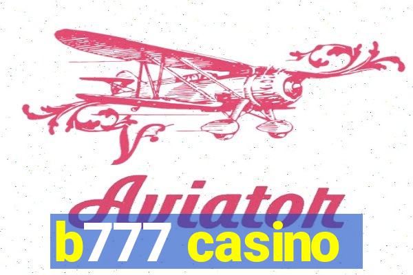 b777 casino