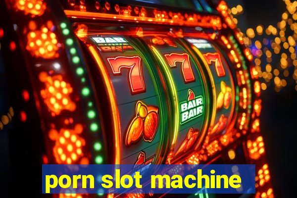 porn slot machine