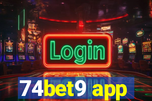 74bet9 app