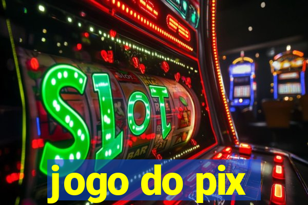 jogo do pix