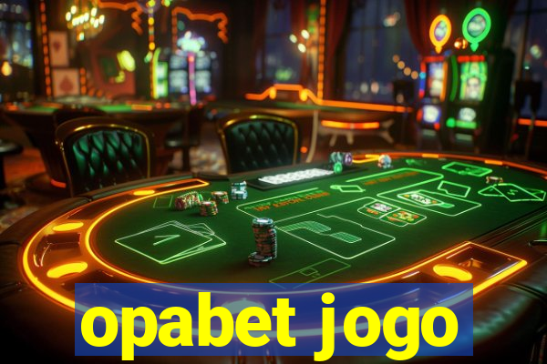 opabet jogo