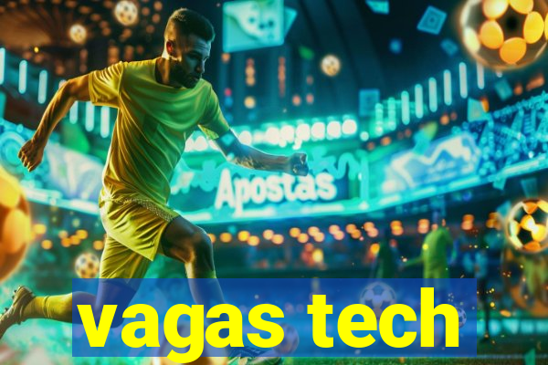 vagas tech