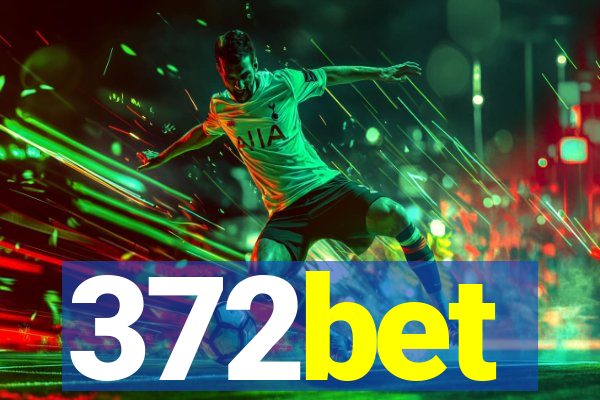 372bet