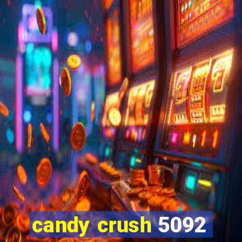 candy crush 5092