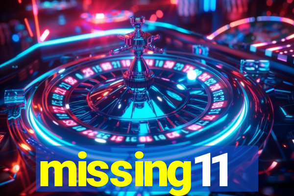 missing11