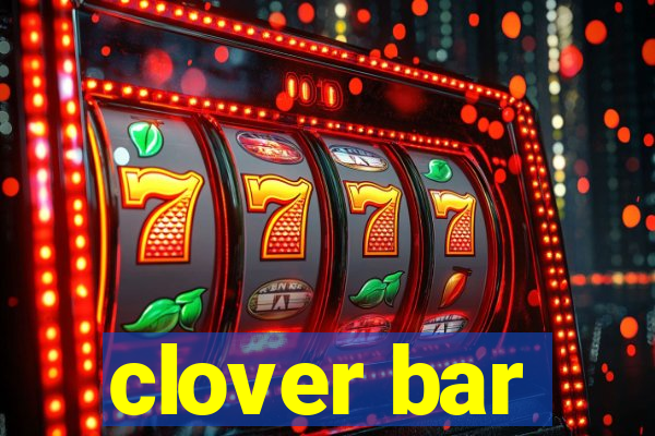 clover bar