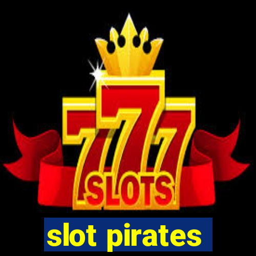 slot pirates