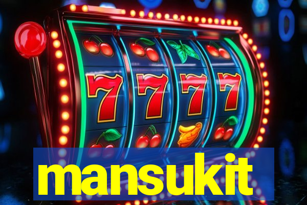 mansukit