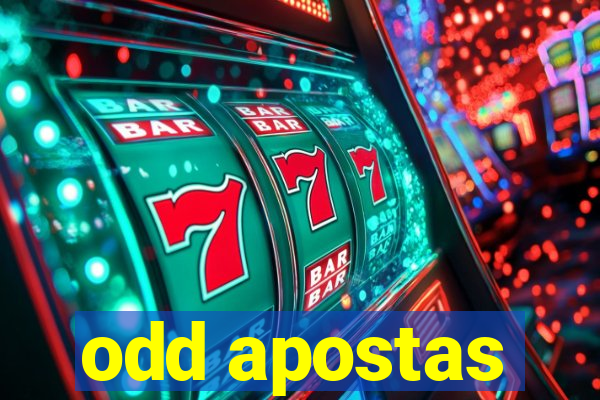 odd apostas