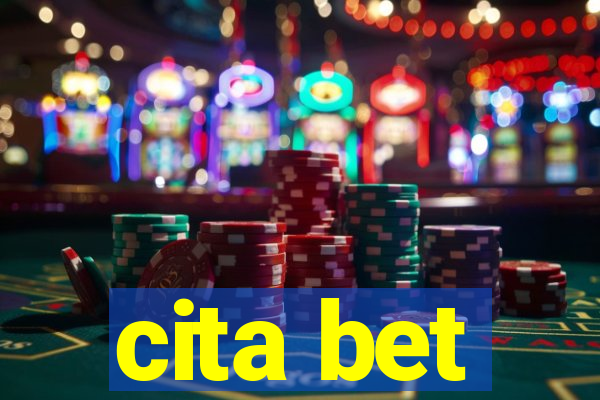 cita bet